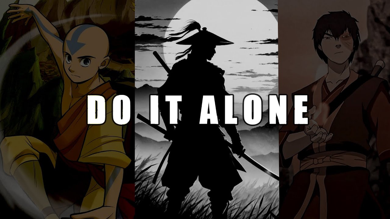 Do It Alone – The Mindset That Builds Monsters