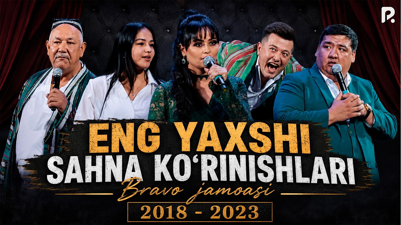 Bravo jamoasi - Eng yaxshi sahna ko‘rinishlari (2018-2023)