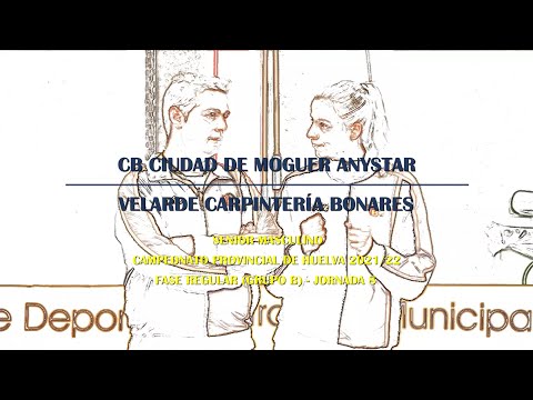 Camp Prov de Huelva 2021/22 - Grupo B J8: CB Ciudad de Moguer Anystar - Velarde Carpintería Bonares