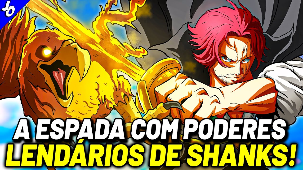 O VERDADEIRO PODER DE SHANKS FINALMENTE REVELADO PELO SEU IRMÃO? A ESPADA MÍTICA DO RUIVO- ONE PIECE