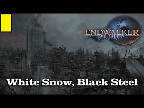 🎼 White Snow, Black Steel 🎼 - Final Fantasy XIV