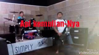 Api kemulian-Nya (dengarkanlah suara Nafiri) | GPI Tanjung Uncang Band