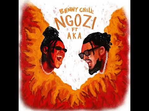 Benny Chill – Ngozi ft. AKA & Mustbedubz (Official Audio)