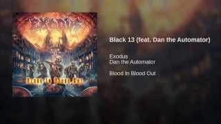 Black 13 (feat. Dan the Automator)