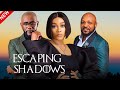 ESCAPING SHADOWS Latest Nigerian Movie 2024