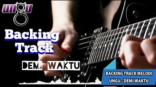 Download lagu Backing Track Melodi Ungu - Demi Waktu mp3
