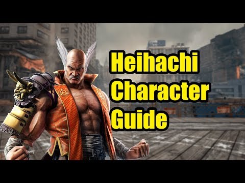 Tekken 7 Heihachi Mishima Basic Guide | Head Of The Zaibatsu