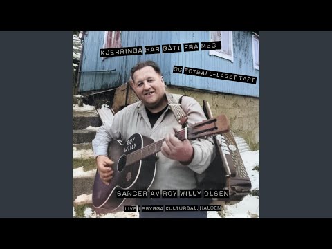 Du Blikke Rost Før Du Er Borte Vekk - Roy Willy Olsen