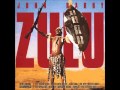 John Barry - Zulu - Zulu Main Theme; Isandhlwana