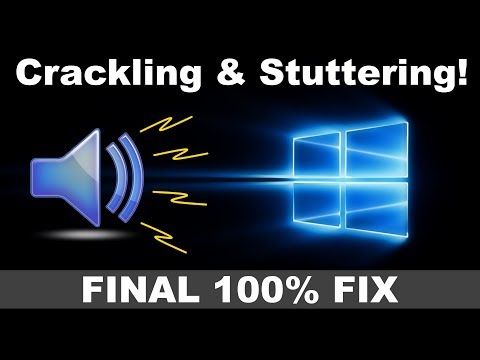 How to Fix Sound Stuttering/Crackling Audio on Windows PC - Permanent Solution 2022