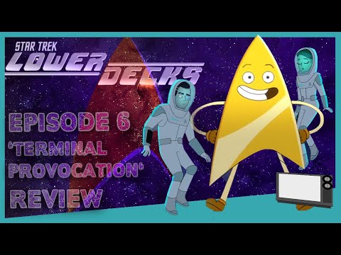 Star Trek Lower Decks 'Terminal Provocation' S01E06  │Review