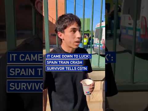 'It came down to luck': Spain train crash survivor tells CGTN