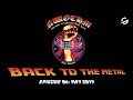 Back To The Metal 6 May 2019