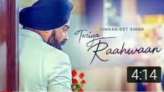 Teriya Raahwaan: Simranjeet Singh, Ishmeet Narula (Full Song) Mix Singh | Latest Punjabi Songs 2018