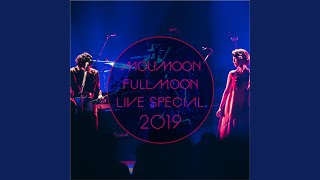 Butterfly Effect (FULLMOON LIVE SPECIAL 2019 ～中秋の名月～ IN CULTTZ KAWASAKI 2019.10.6)