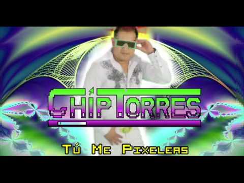 Tu Me Pixeleas Remix - El Chip Torres Ft Dj Chavi ★New Trival 2012★/ DALE ME GUSTA - HD