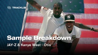 Sample Breakdown: JAY-Z &amp; Kanye West  - Otis