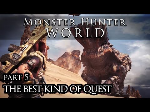 Let's Play Monster Hunter World - Part 5 - The Best Kind of Quest