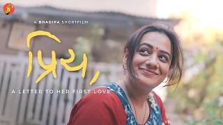 Priya, a love letter to her first love | Ft. @spruhaajoshi | #bhadipa