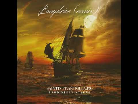 SAINTJS - Longdrive (Remix) ft.Artrilla,P$J (Prod.ninesixtsoul)