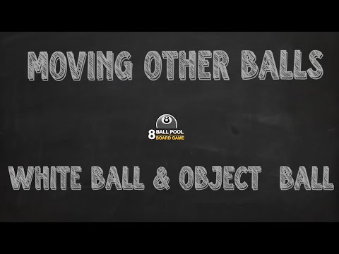 Moving other balls - White ball and object ball