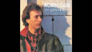 Robin Gibb - Juliet (Extended Version)