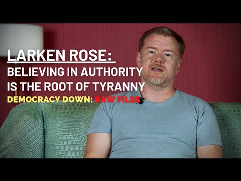 Thumbnail: Larken Rose on the belief in authority as the root of tyranny