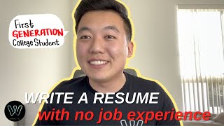 How to Write a Resume with No Work Experience | Wonsulting