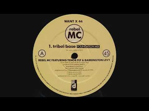 Rebel MC - Tribal Base (Foundation Mix 12")