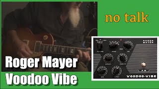 Roger Mayer Voodoo-Vibe - What To Know & Where To Buy Roger Mayer Voodoo-Vibe - What To Know & Where To Buy