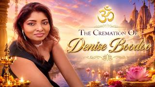 The Cremation Ceremony Of Denise Boodoo