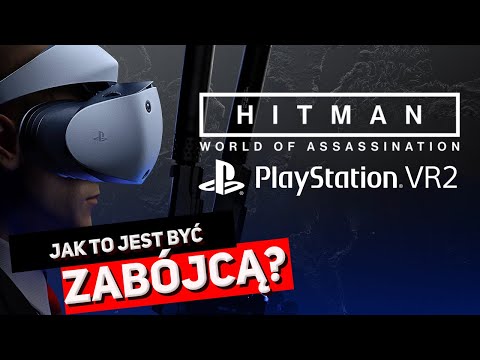 Hitman - World of Assassination VR - Recenzja