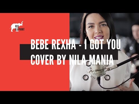 Bebe Rexha - I Got You (Cover by Nila Mania)