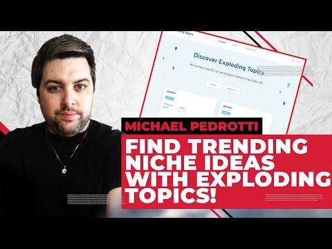 Easily Find Trending Niche Ideas With Exploding Topics! (Easily Fine Trending Topics!)