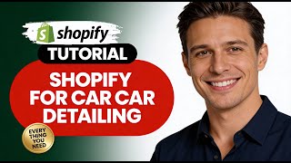 How to Use Shopify for Car Detailing Everything You Need to Know!