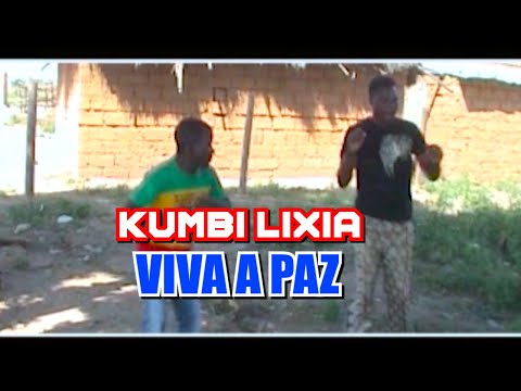 KUMBI LIXIA  VIVA A PAZ