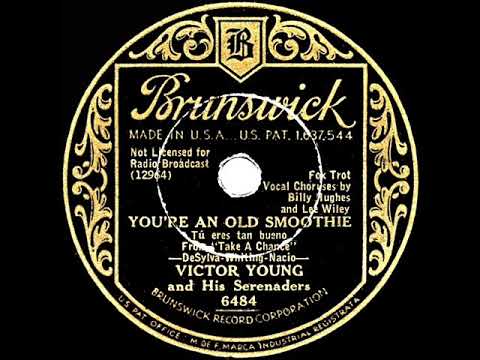 1933 Victor Young - You're An Old Smoothie (Lee Wiley & Billy Hughes, vocal)