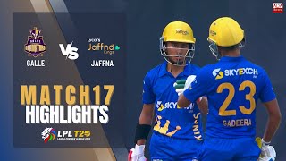 Galle Gladiators vs Jaffna Kings | Full Match Highlights | LPL 2022 | Match 17