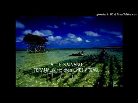 AI TE KAINANO TERANA (kirioldies)_NEI AREAU.