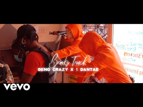 Deno Crazy, 1 Dantae, Weekday - Brinks Truck (Official Video)