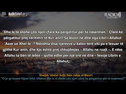 "O ju qe besoni, kijeni frike Allahun" - Shejkh Burai