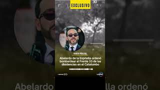 Abelardo de la Espriella ordenó bombardear al Frente 33 de las disidencias en el Catatumbo