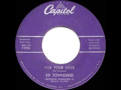 1958 HITS ARCHIVE  For Your Love   Ed Townsend