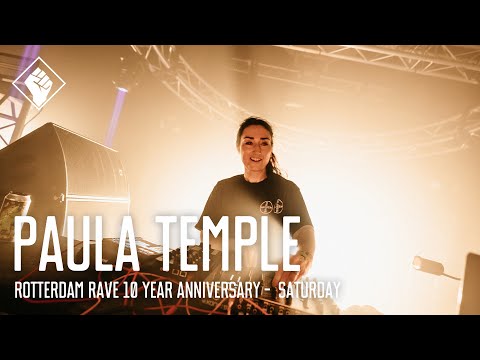 Rotterdam Rave 10 Year Anniversary - Saturday - Paula Temple
