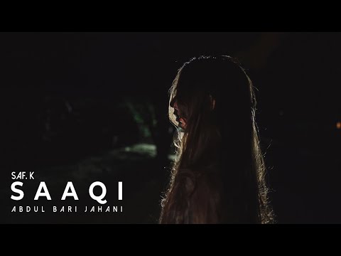 Saaqi | Saf. K  | Abdul Bari Jahani | New Pashto Song