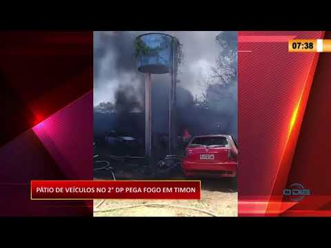 PaÌtio de veiÌculos no 2ª DP pega fogo em Timon 08 09 20