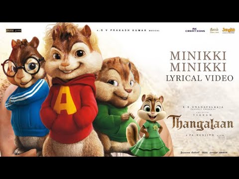 Minikki Minikki - Video Song | Thangalaan | Chipmunks