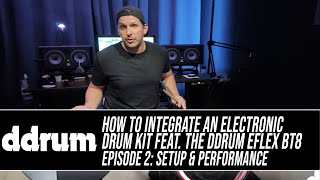 Video thumbnail for How to Integrate an Electronic Drum Kit into Your Setup with the ddrum E-Flex BT8: Episode 2 by Performer Magazine
