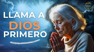 Llama a Dios Primero | Oración de la Mañana