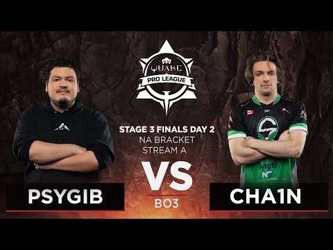Psygib vs Cha1n - Quake Pro League - Stage 3 Finals Day 2 - NA bracket, Stream A
